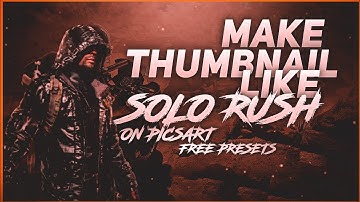 How to make thumbnail like Solo Rush✨🥵 || Solo Rush || Sheriff✨