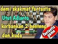 Partai catur terbaik utut adianto