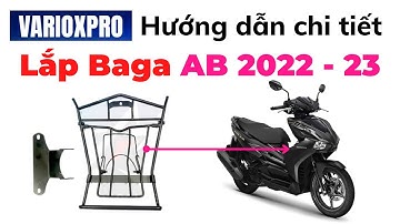 Hướng dẫn chi tiết cách lắp baga xe AB 2022 - 2023 | Cách lắp baga giữa cho xe Air Blade đời mới