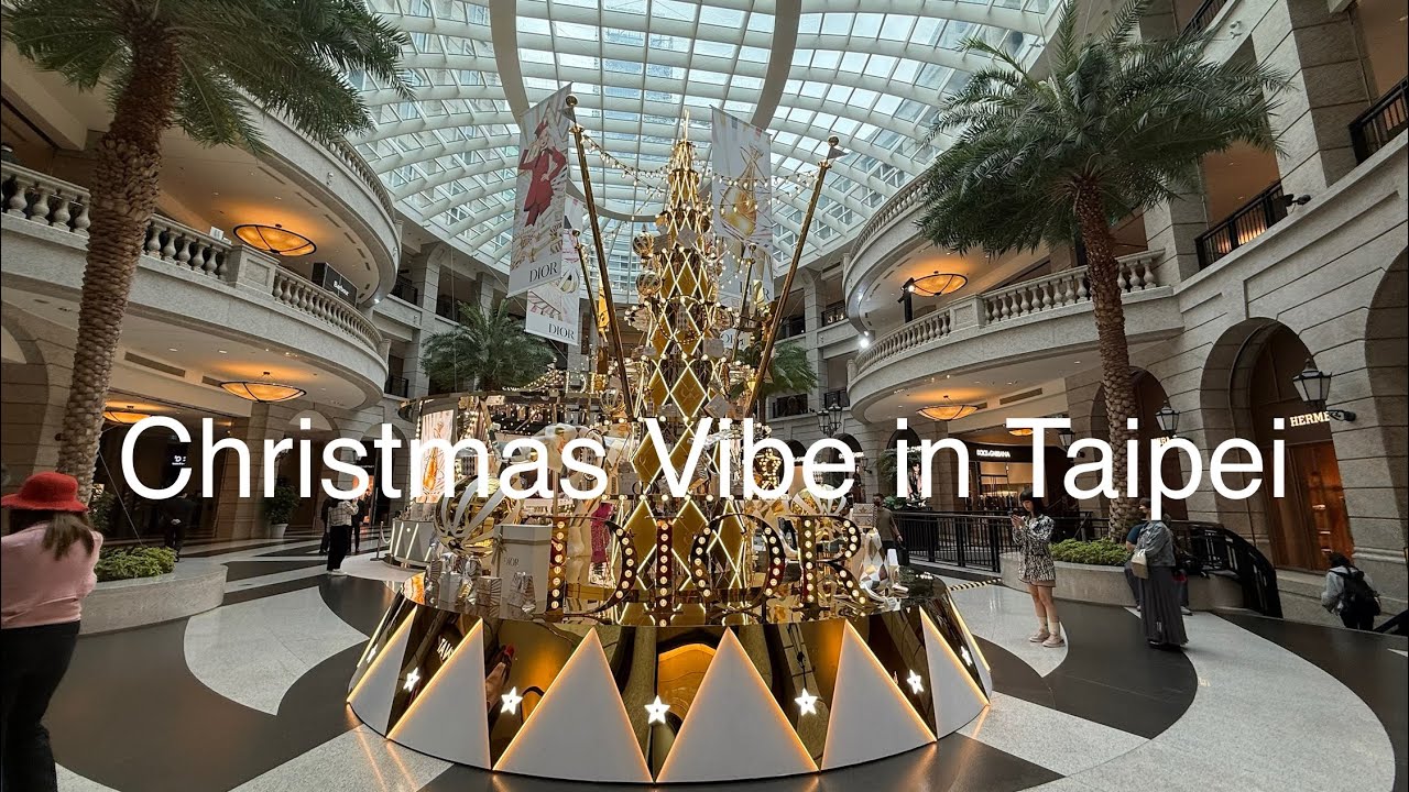 Taipei Xinyi District 2025 Christmas Vibe🎄信義區聖誕氛圍