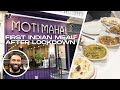 FIRST INDIAN MEAL AFTER LOCKDOWN IN LONDON'S SOUTH KENSINGTON | MOTI MAHAL