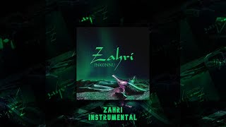 Inkonnu - Zahri [Official INSTRUMENTAL]