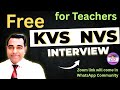 KVS NVS FREE CLASS for Teacher interview | #Kvs and #NVS interview free session | PD Classes