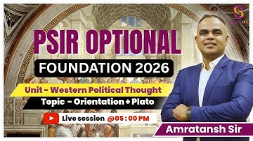 Lecture 1 | Western Political Thought | PSIR Optional Foundation 2026 | UPSC CSE | SUNYA IAS