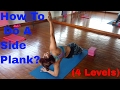 How To Do A Side Plank? (4 Levels)