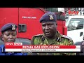 Embakasi gas explosion cause of the explosion remain unknown