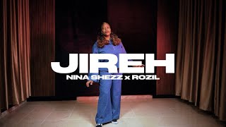Jireh - Nina Shezz x Rozil (Visualiser)