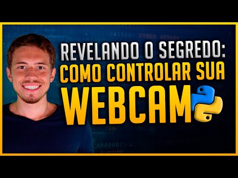 Vídeo: Como Controlar Uma Webcam