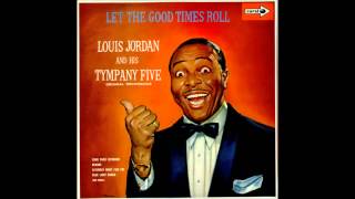 Louis Jordan - There Ain't Nobody Here but us Chickens (Rock 'n' Roll Version) chords