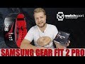 Samsung Gear Fit 2 Pro - Обзор умных спортивных часов