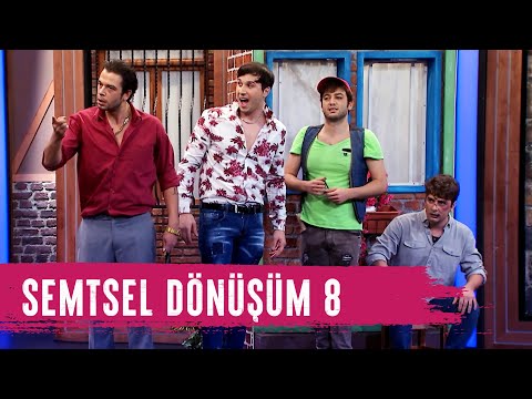 Semtsel Dönüşüm 8 (94.Bölüm) - Çok Güzel Hareketler 2