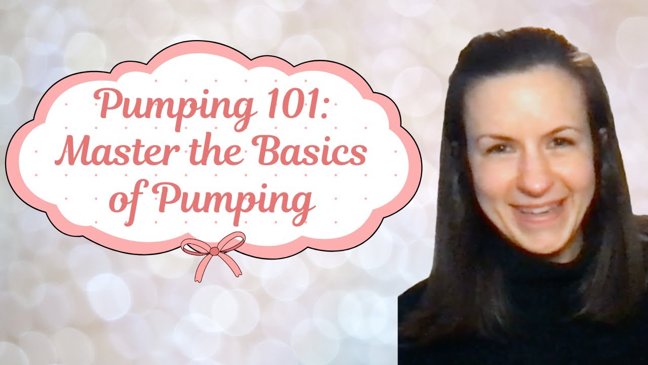 Pumping 101: Master the Basics of Pumping - YouTube