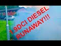 Runaway Diesel + Aftermath of 1.9DCi Diesel Running On, Will it Start?