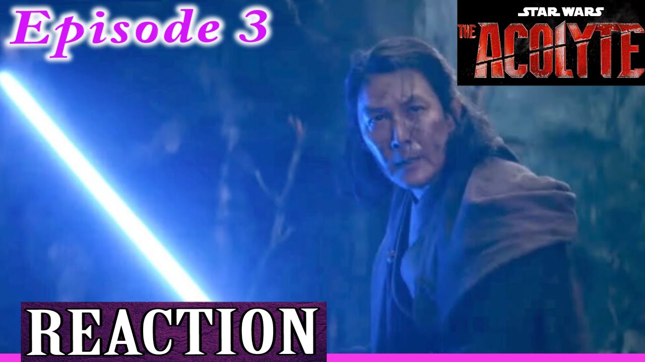 Star Wars The Acolyte Full Episode 3 FIRST TIME Reaction - YouTube
