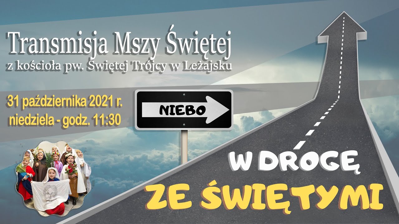 W drogę ze świętymi - Leżajsk (30 października 2021) #naŻywo