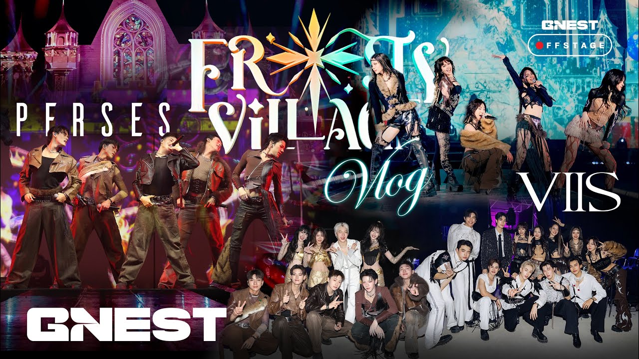 [G’NEST OFFSTAGE] | Vlog EP.14 - PERSES & VIIS at FROSTY VILLAGE 2024 🏰✨