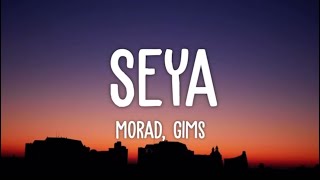 Morad, Gims - SEYA (Lyrics )