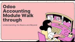 Odoo Accounting Walkthru   Kheirstine