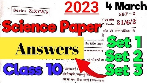 Science Question Paper 2023 | CBSE Board Exam | Answer Key | Solutions | Class 10th