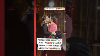 PORQUE ERES MI ESPOSO CHRISTIAN AYAYAIIIII😍❤️💚👑