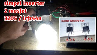 cara membuat inverter dengan mosfet 3205 / irfz44N