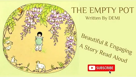 🌸 The Empty Pot by Demi | Read Aloud Story for Kids 🌸