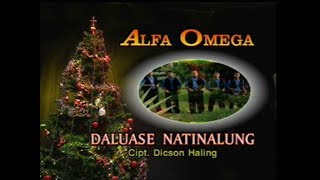 Alfa Omega - DALUASE NATINALUNG