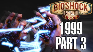 Bioshock Infinite Shock Jockey - 1999 Walkthrough Part 3 - PC Gameplay 60fps