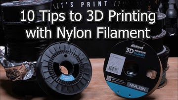 10 Tips for 3D printing Nylon Filament | 3D Printing Help #1