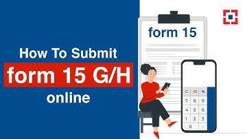 Submit form 15 G/H online | HDFC Bank