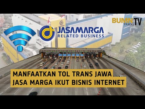 Tak Mau Kalah dari PLN, Jasa Marga Ikut Bisnis Internet | BUMNTrack TV