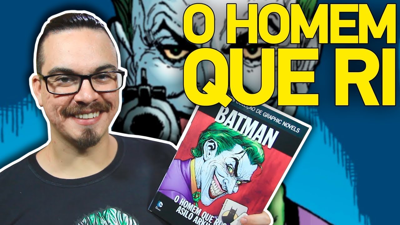 Batman O Homem Que Ri Historia Completa Youtube