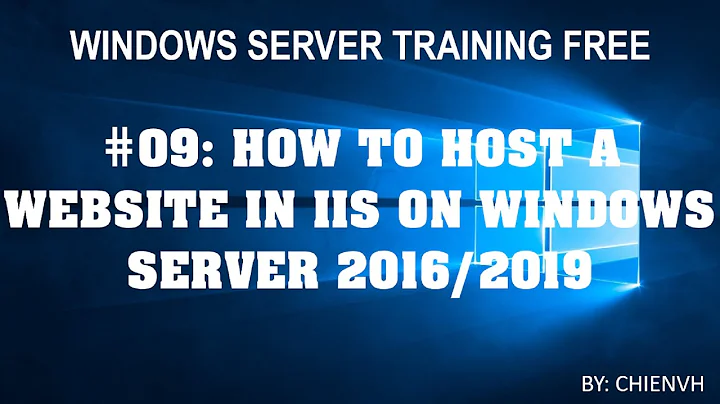 Windows Server | #09: How to Host a Website in IIS on Windows Server 2016/2019?
