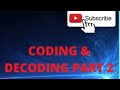 CODING &amp; DECODING part 2 for OSSTET,OTET,CTET,CT,B.Ed,M.Ed entrance