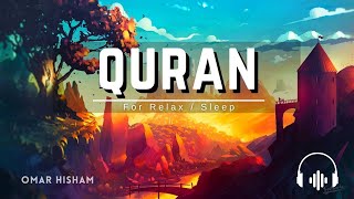 Beautiful Quran Recitation For 2 Hours / Quran is Peace / By Omar Hisham Al Arabi