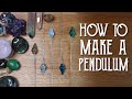 How to Make a Pendulum for Fortune Telling & Divination - Magical Crafting - Witchcraft