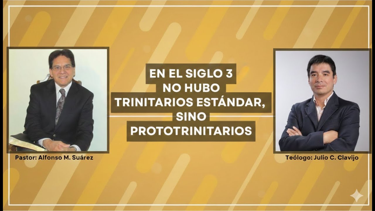 En el Siglo 3 No Hubo Trinitarios Estándar, Sino Prototrinitarios
