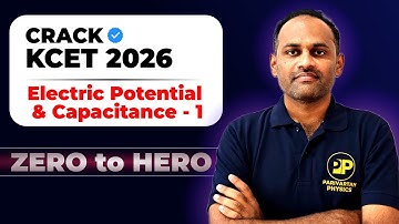 KCET Electric Potential & Capacitance | Electrostatics  #KCET #PHYSICS