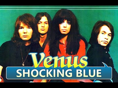 Текст,перевод песни Shocking Blue - Venus