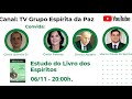 ESTUDO DO LIVRO DOS ESPÍRITOS - EPISÓDIO DE NÚMERO 08
