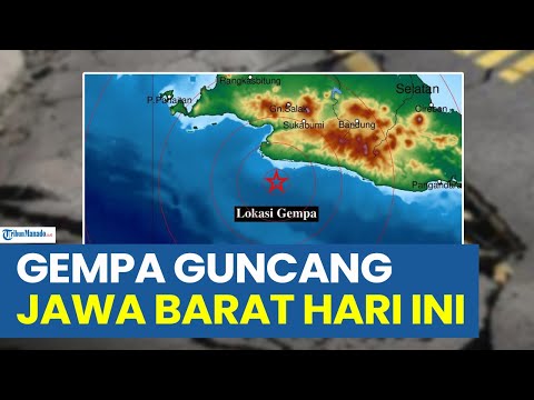 GEMPA BUMI GUNCANG WILAYAH JAWA BARAT HARI INI SENIN 25 MARET 2024