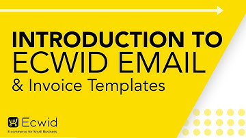 Introduction to Ecwid Email and Invoice templates - Ecwid E-commerce Support