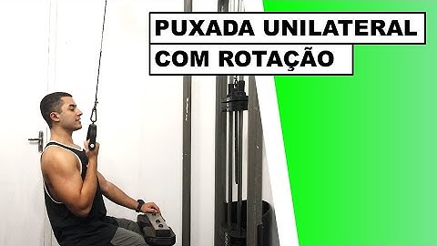 Puxada unilateral com puxador com rotação: potencialize seus resultados de forma supreendentemente
