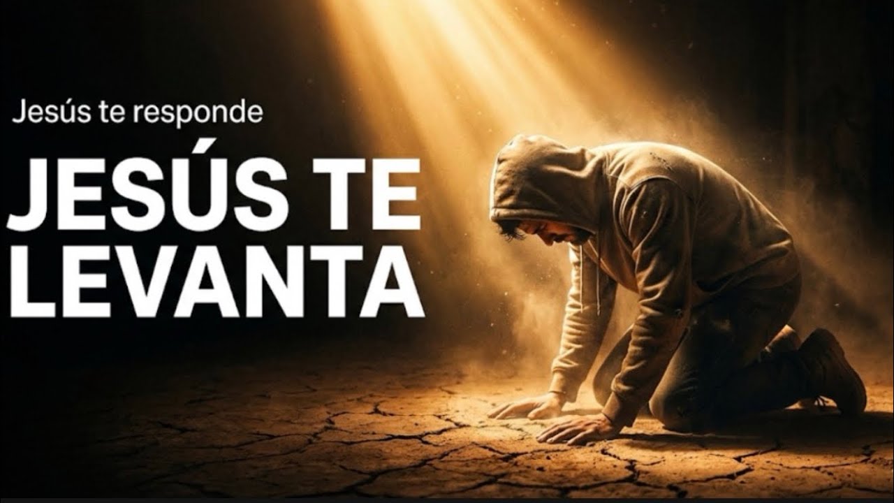 Jesús te levanta - Cuando ya no tienes Fuerzas (CANCIÓN CRISTIANA)