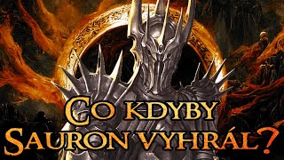 Co by se stalo, kdyby Sauron vyhrál válku o Prsten