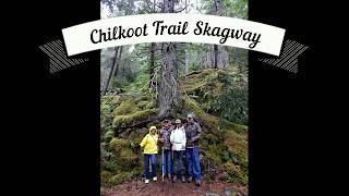 Chilkoot Trail  Skagway Alaska