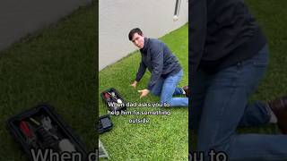 When dad asks you to help him fix something outside #shorts #dad