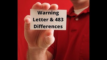 Differences Between an FDA 483 and Warning Letter