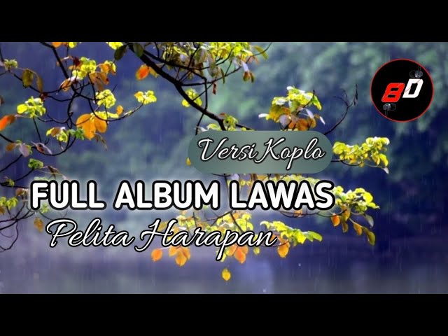 Lagu Sasak Pelita Harapan Full Album Lawas - Album Versi Koplo class=