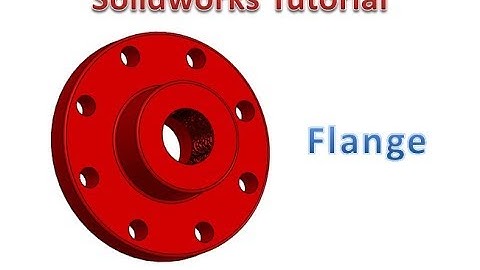 Solidworks Tutorial - Flange